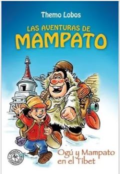 OGU Y MAMPATO EN EL TIBET