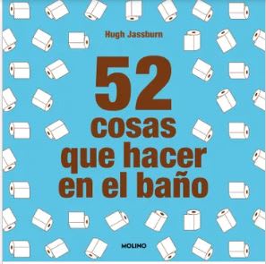 52 COSAS QUE HACER EN EL BAÑO
