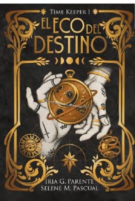 EL ECO DEL DESTINO (TIME KEEPER 1)