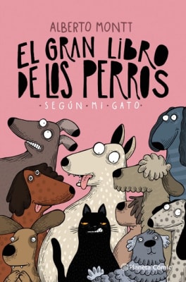 EL GRAN LIBRO DE LOS PERROS SEGUN MI GAT