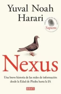 NEXUS   UNA BREVE HISTORIA  DE LAS REDES DE INFRMOACIN