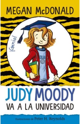 JUDY MOODY VA A AL UNIVERSIDAD