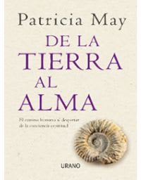 DE LA TIERRA AL ALMA