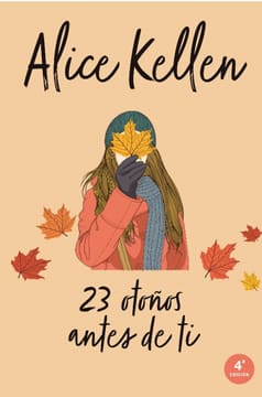 23 OTOÑOS ANTES DE TI (VOLVER A TI 2)