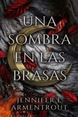 UNA SOMBRA EN LAS BRASAS