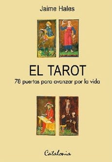 TAROT 78 PUERTAS PARA AVANZAR POR LA VID