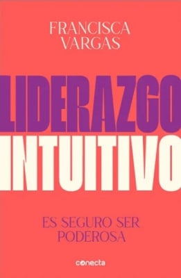 LIDERAZGO INTUITIVO ES SEGURO SER PODERO