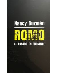 ROMO EL PASADO DEL PRESENTE