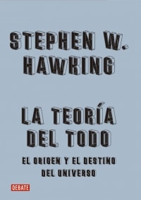 LA TEORIA DEL TODO