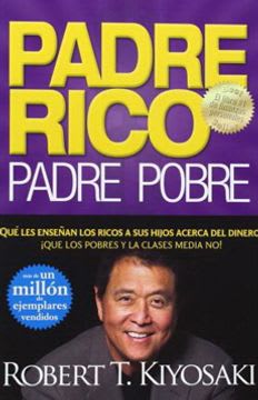 PADRE RICO PADRE POBRE