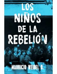 LOS NIÑOS DE LA REBELION
