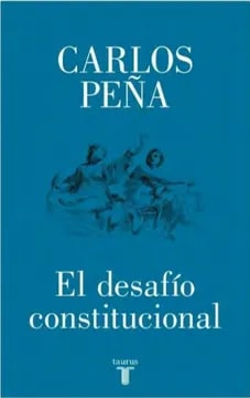 EL DESAFIO CONSTITUCIONAL