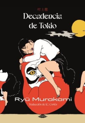 DECADENCIA EN TOKIO