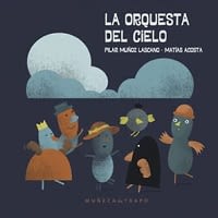 LA ORQUESTA DEL CIELO