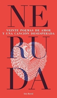 VEINTE POEMAS DE AMOR Y UNA CANCION DESE