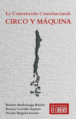 LA CONVENCION CONSTITUCIONAL: CIRCO Y MAQUINA