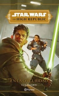 STAR WARS THE HIGH REPUBLIC EN LA OSCURI