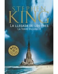 LLEGADA DE LOS TRES - LA TORRE OSCURA II