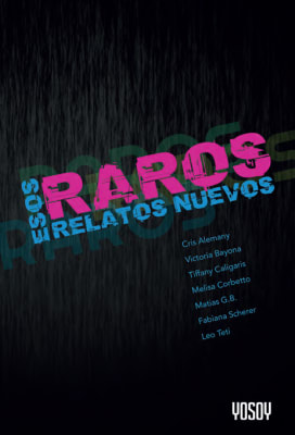 ESOS RAROS RELATOS NUEVOS
