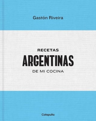 RECETAS ARGENTINAS DE MI COCINA