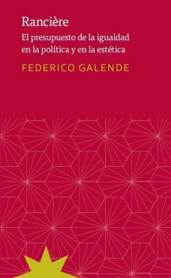 RANCIERE EL PRESUPUESTO DE LA IGUALDAD