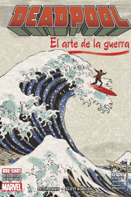 DEADPOOL AL ARTE DE LA GUERRA