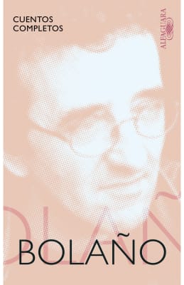 CUENTOS COMPLETOS - BOLAÑO