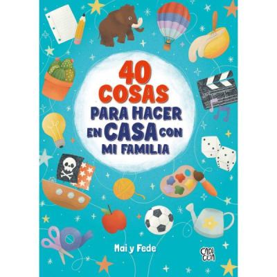 40 COSAS PARA HACER EN CASA CON MI FAMIL
