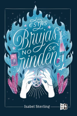ESTAS BRUJAS NO SE RINDEN