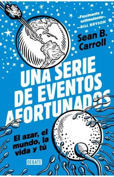 UNA SERIE DE EVENTOS AFORTUNADOS