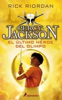 EL ULTIMO HEROE DEL OLIMPO (PERCY JACKSO