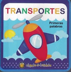 TRANSPORTES: PRIMERAS PALABRAS