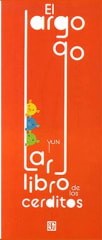EL LARGO LARGO LIBRO DE LOS CERDITOS   9786071664648