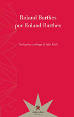 ROLAND BARTHES POR ROLAND BARTHES