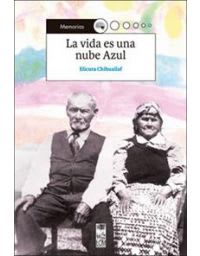 LA VIDA ES UNA NUBE AZUL   97895600119091