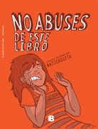 NO ABUSES DE ESTE LIBRO   97895630421221