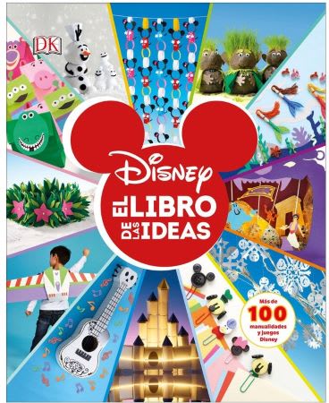 DISNEY: EL LIBRO DE LAS IDEAS1