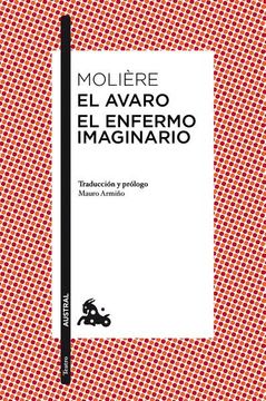 EL AVARO / EL ENFERMO IMAGINARIO1