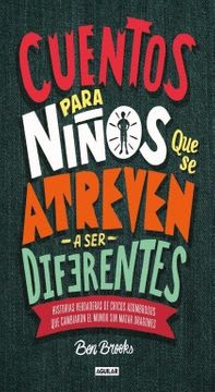 CUENTOS PARA NIÑOS QUE SE ATREVEN A SER DIFERENTES 11