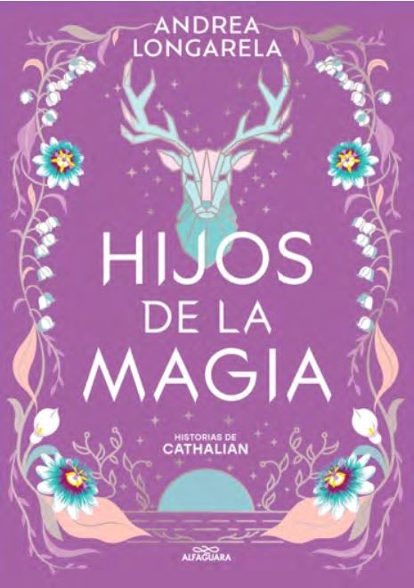 HIJOS DE LA MAGIA (HISTORIAS DE CATHALIA1