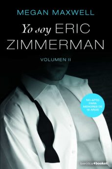 YO SOY ERIC ZIMMERMAN (VOLUMEN 2)1