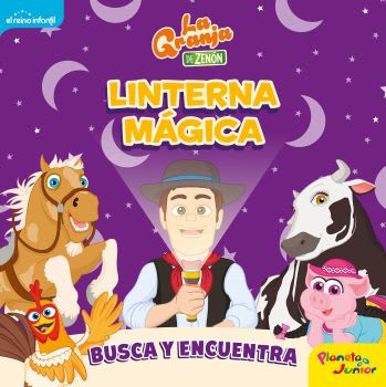 LA GRANJA DE ZENON. LINTERNA MAGICA1
