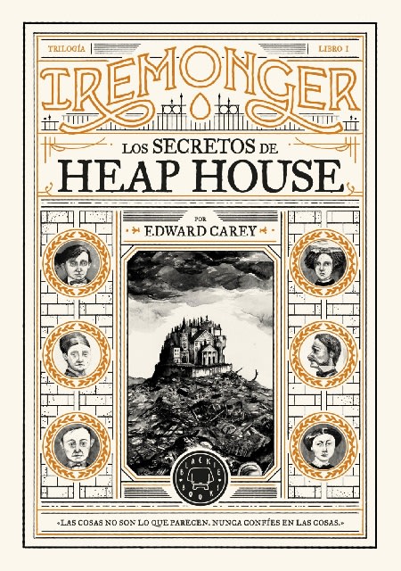 LOS SECRETOS DE HEAP HOUSE (IREMONGER 1)1