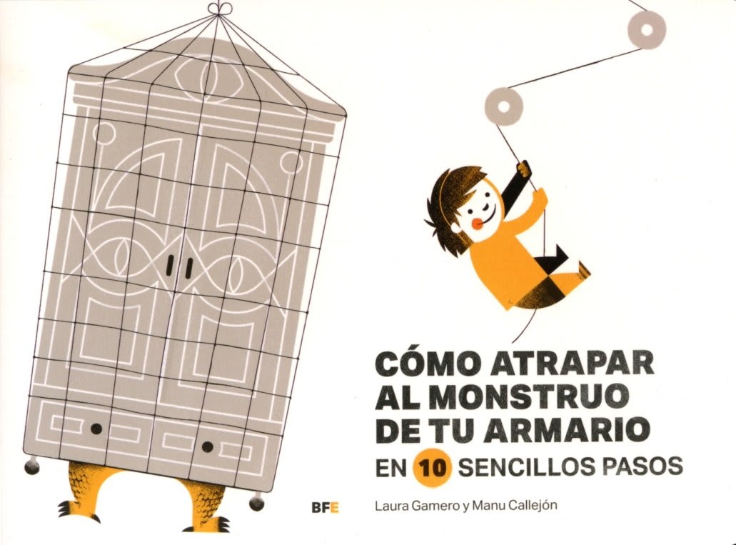 CÓMO ATRAPAR AL MONSTRUO DE TU ARMARIO EN 10 SENCILLOS PASOS. EN 10 SENCILLOS PASOS1