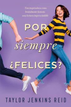 POR SIEMPRE ¿FELICES?1