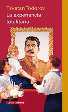 LA EXPERIENCIA TOTALITARIA1