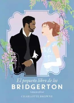 EL PEQUEÑO LIBRO DE LOS BRIDGERTON1