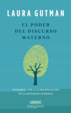 EL PODER DEL DISCURSO MATERNO1