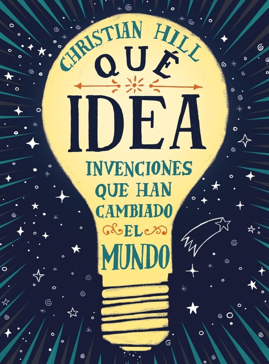 QUE IDEA LAS INVENCIONES QUE HAN CAMBIADO EL MUNDO1
