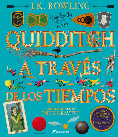 QUIDDITCH A TRAVES DE LOS TIEMPOS ILUSTR1